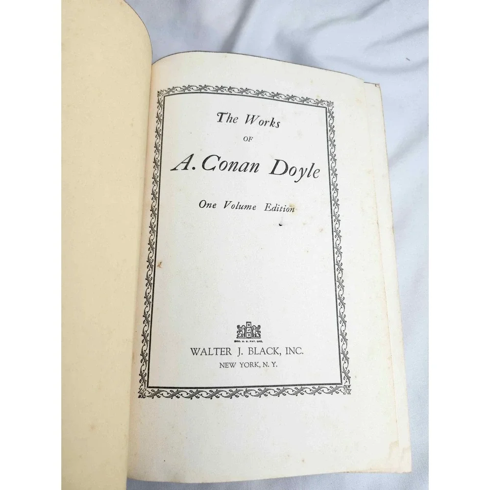 The Works of A. Conan Doyle 1 Volume Edition Walter J. Black HC Sherlock Holmes